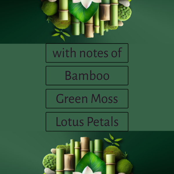 Bamboo, Green Moss and Lotus Petals